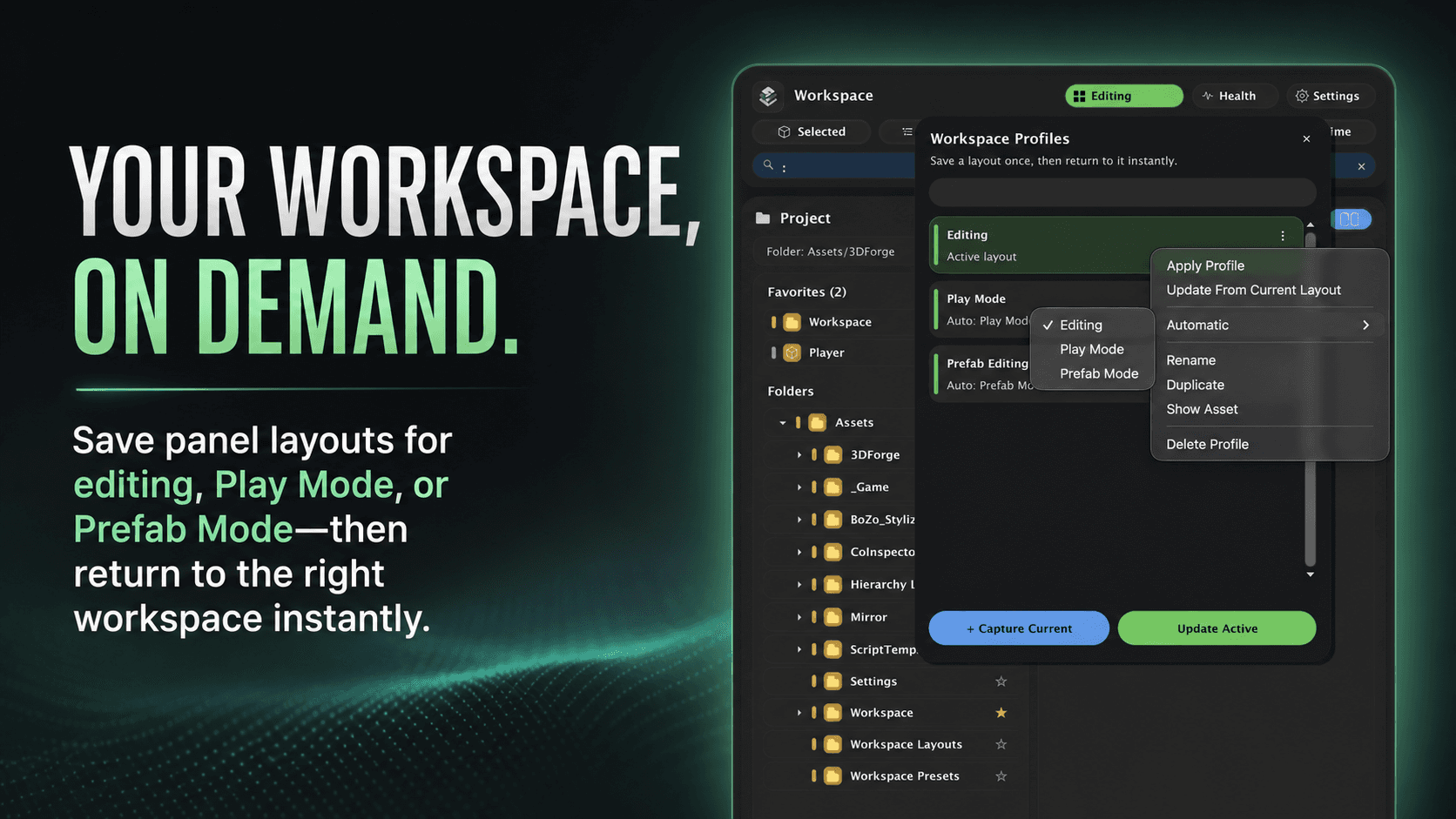 Workspace Profiles menu showing Editing, Play Mode, and Prefab Editing layout profiles
